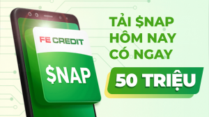 SNAP FeCredit: Hướng dẫn vay tiền online lên đến 50 triệu đồng chỉ với CMND