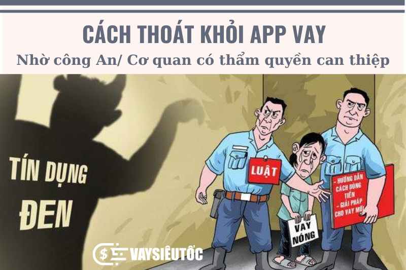 Bao cong an de thoat khoi app vay tien