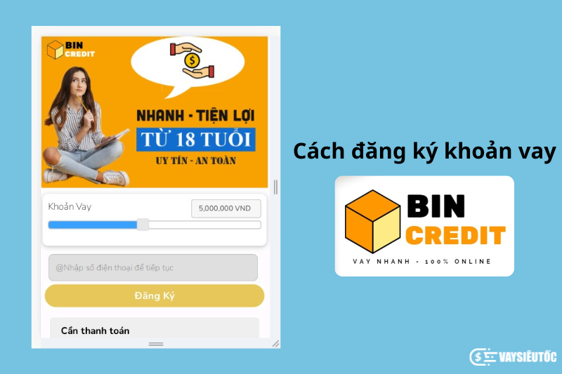 Hướng dẫn đăng ký gói vay tiền tại BinVay 