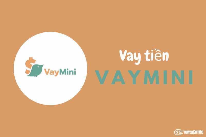 Vay tiền Vaymini