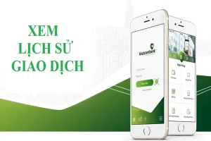 4 cách xem lịch sử giao dịch Vietcombank mới nhất