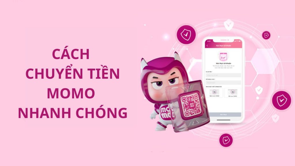 Hướng dẫn cách chuyển tiền MoMo nhanh chóng, đơn giản