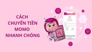 Hướng dẫn cách chuyển tiền MoMo nhanh chóng, đơn giản