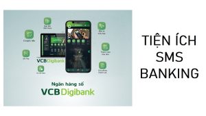 Hướng dẫn cách đăng ký sms banking Vietcombank chi tiết