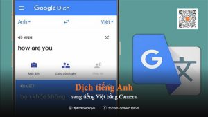 dich tieng anh sang tieng viet bang camera