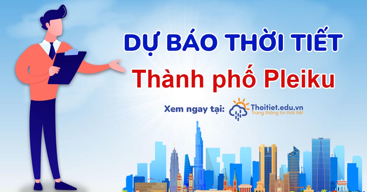 du bao thoi tiet - Dự báo thời tiết là gì và vì sao cần xem đúng nguồn?
