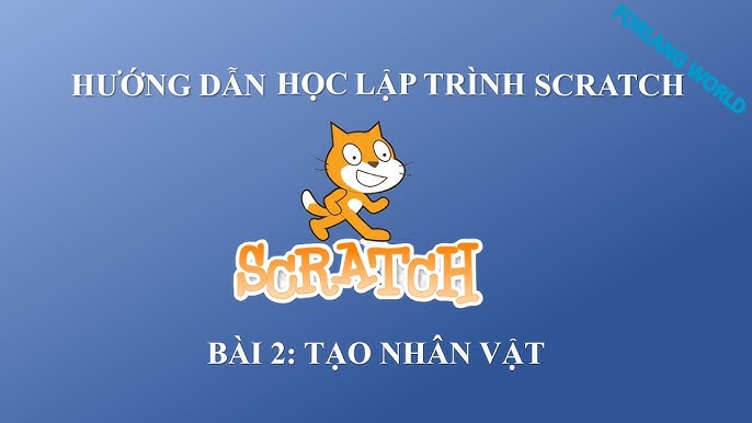 scratch - Lợi ích khi học lập trình kéo thả từ sớm