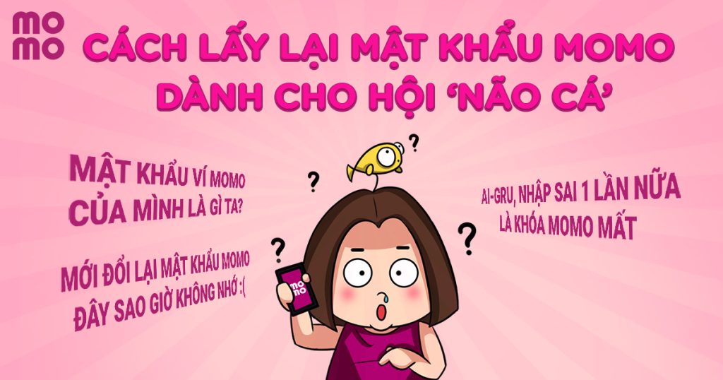 Hướng dẫn 3 cách lấy lại mật khẩu MoMo