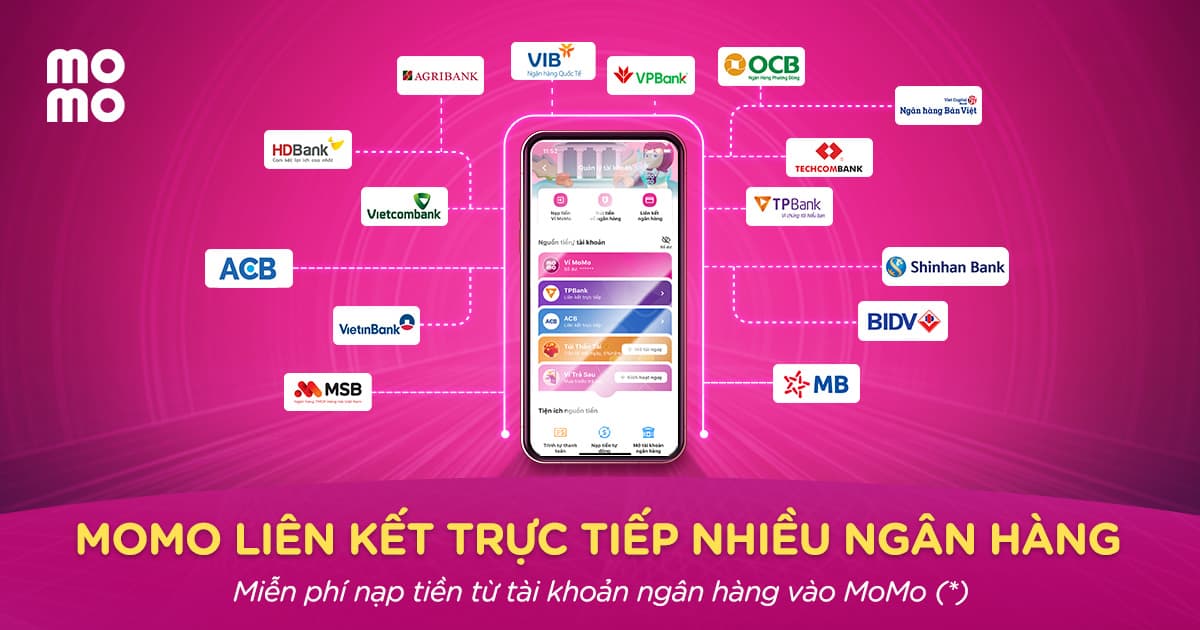 Tính năng mới: MoMo liên kết đa ngân hàng cùng lúc cực dễ dàng & tiện lợi!