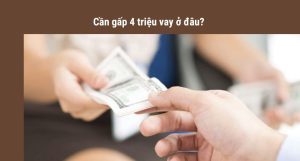 Top 5 vay 4 triệu online trong ngày uy tín chỉ cần CCCD
