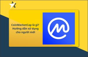 CoinMarketCap là gì? Hướng dẫn sử dụng A-Z cho người mới - BV Insights