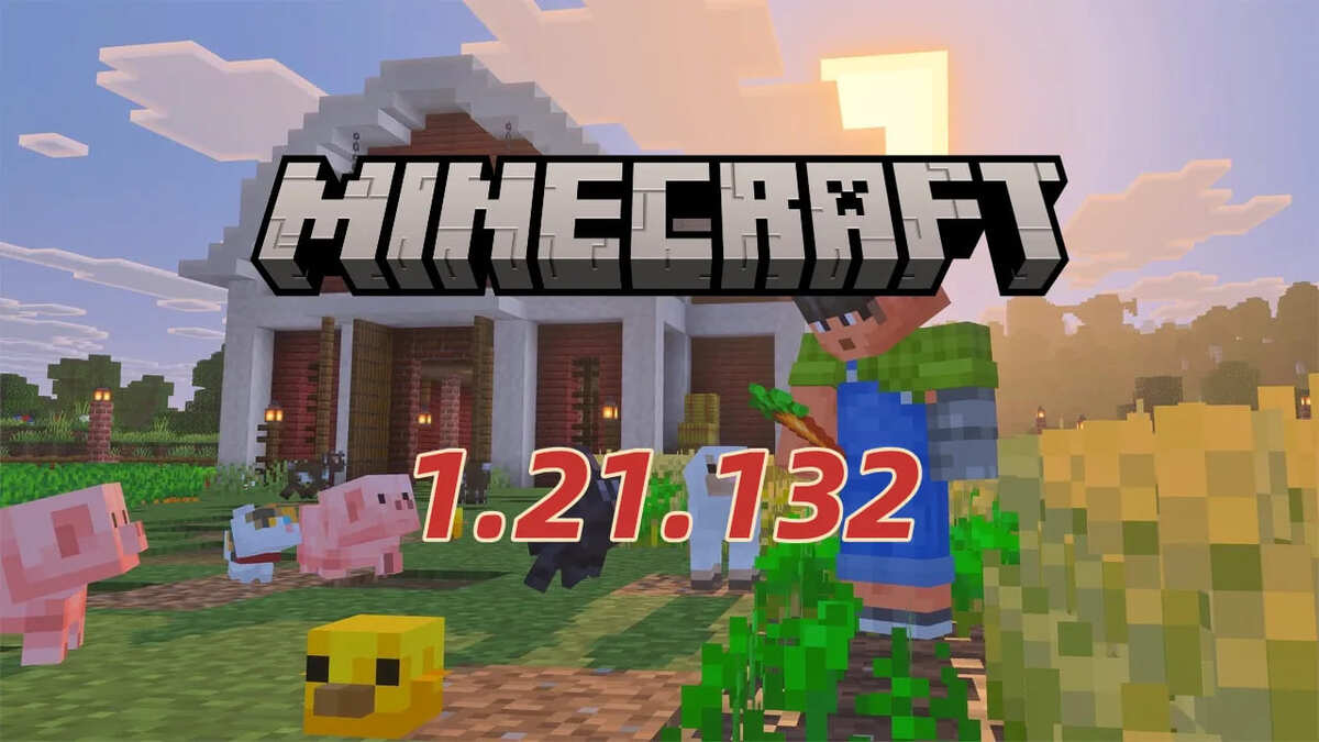 Cách tải Minecraft 1.21.132 chi tiết nhất 2026