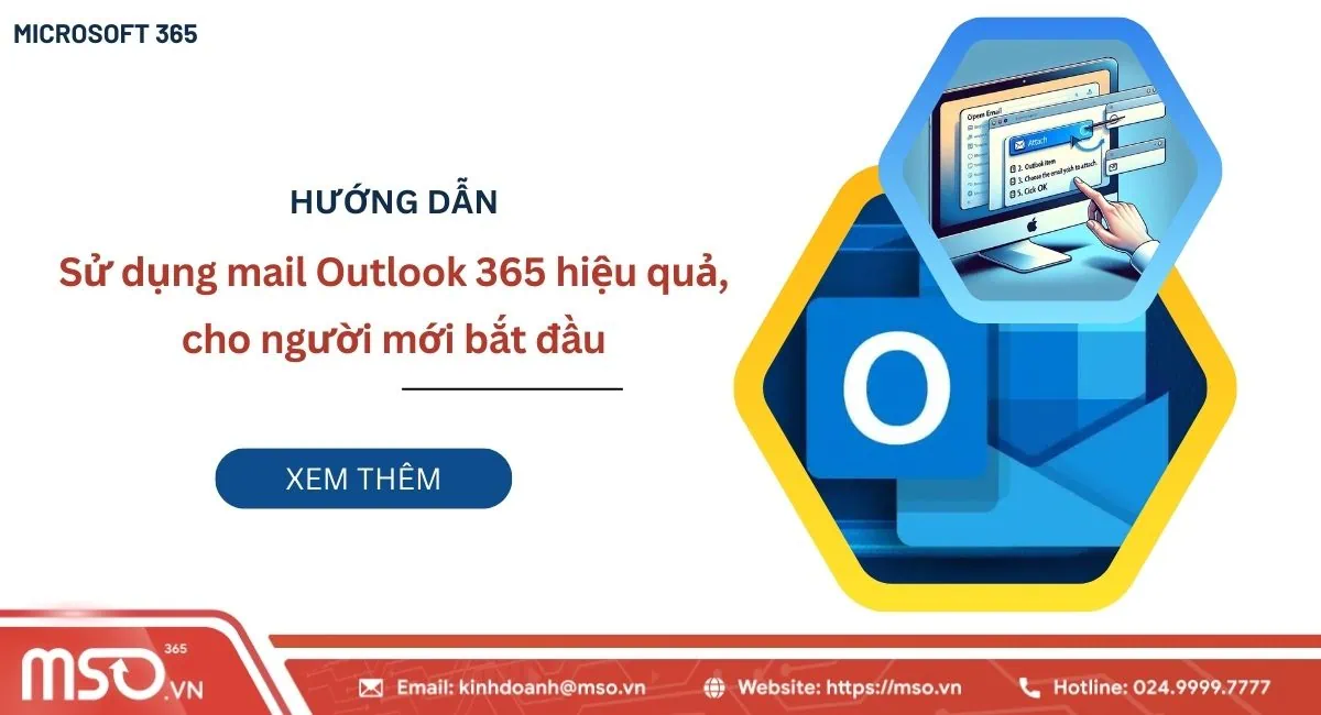Hướng dẫn sử dụng Mail 365 Outlook chuyên nghiệp nhất 2026