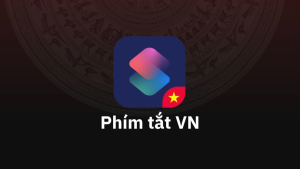 Phím tắt VN – Giải pháp tối ưu hóa trải nghiệm iOS - Unikorn