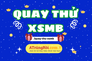 Cách phân tích lô tô và sử dụng quay thử XSMB hiệu quả | Viết bởi Quay thử Xổ số Atrungroi