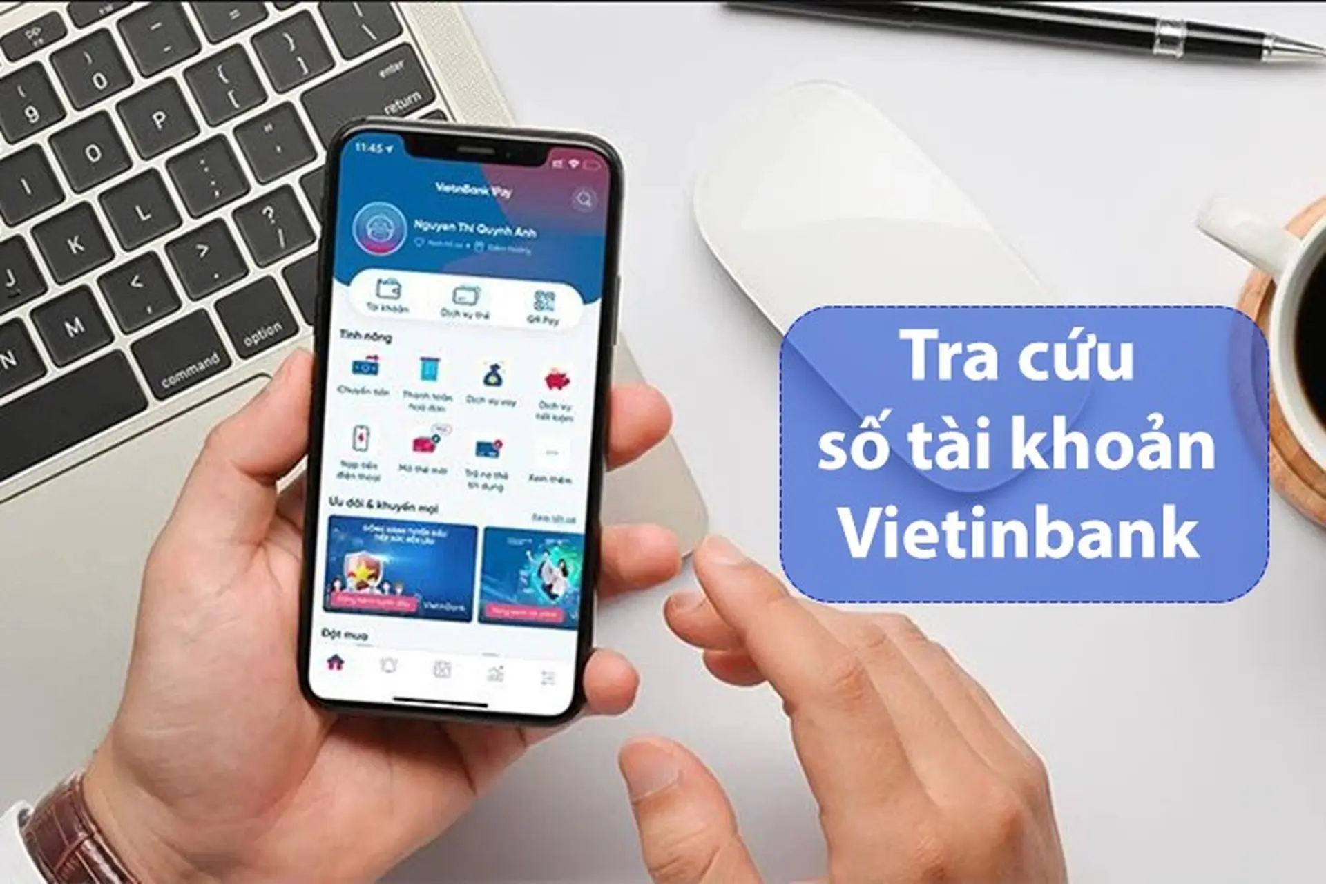 Tra cứu số tài khoản Vietinbank bằng cách nào nhanh chóng?