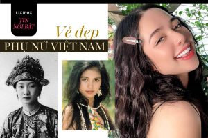 Vẻ đẹp phụ nữ Việt qua các thời kỳ – từ “răng đen má đỏ” đến chuẩn đẹp hiện đại